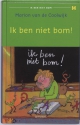 Productafbeelding Ik ben niet bom!