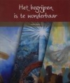 Productafbeelding Het begrijpen is te wonderbaar