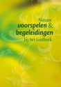 Productafbeelding Nieuwe voorspelen en begeleidingen bij het nieuwe Liedboek