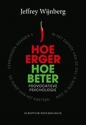 Productafbeelding Hoe erger, hoe beter 