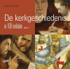 Productafbeelding Kerkgeschiedenis in 100 verhalen