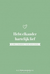 Productafbeelding Hebt elkander hartelijk lief