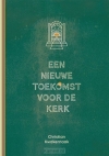 Productafbeelding Een nieuwe toekomst voor de kerk