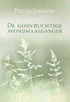 Productafbeelding De godvruchtige avondmaalganger