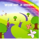 Productafbeelding Werk Aan Je Dromen (CD)