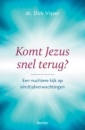 Productafbeelding Komt Jezus snel terug?