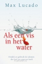 Productafbeelding Als een vis in het water