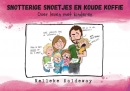 Productafbeelding Snotterige snoetjes en koude koffie