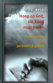 Productafbeelding Hoop op God, sla 't oog naar boven